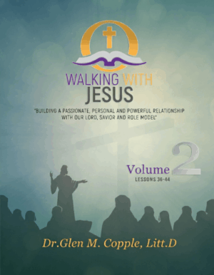 Volume 2 - Walking With Jesus Lessons 36-44